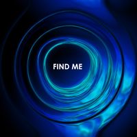 Find Me by James Bakian
