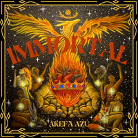 Immortal EP 2021 by Akefa Azu