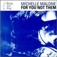 For You Not Them by Michelle Malone