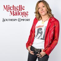 Southern Comfort by Michelle Malone