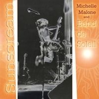 Sunscream by Michelle Malone and Band De Soleil