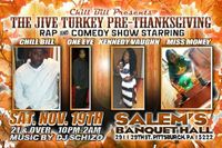 The Jive Turkey Pre-Thanksgiving Comedy and Rap Show
