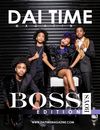 DAI TIME MAGAZINE - BOSS BOYS EDITION