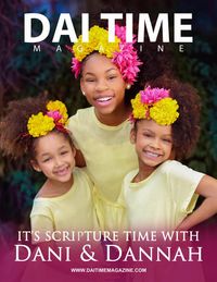 DAITIME MAGAZINE FT. DANI + DANNAH