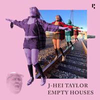 Empty Houses by J-Hei Taylor
