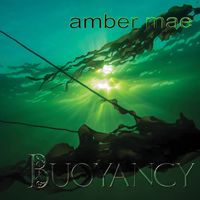Buoyancy by Amber Mae