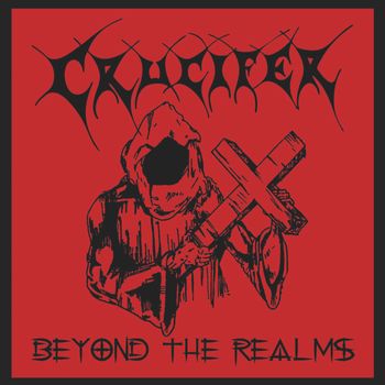 Crucifer 'Beyond The Realms' 1990
