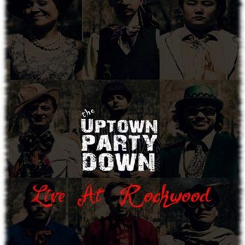 "Alive & Lovin' It" - Uptown Party Down - 2014

