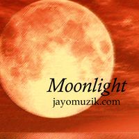 Moonlight by Jayo Muzik