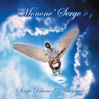 Serge blanc d'Amérique : CD