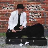INTIMATE INDULGENCE V1 SOFT AND SLOW by DANIEL KEETON as EVAN NICHOLAS