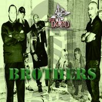 Brothers (Single Version) by The Distinguished Order Of Disobedience