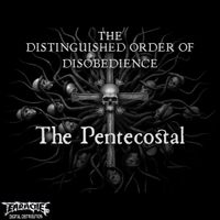 The Pentecostal by The D.O.O.D.