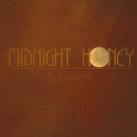 MIDNIGHT HONEY by Midnight Honey