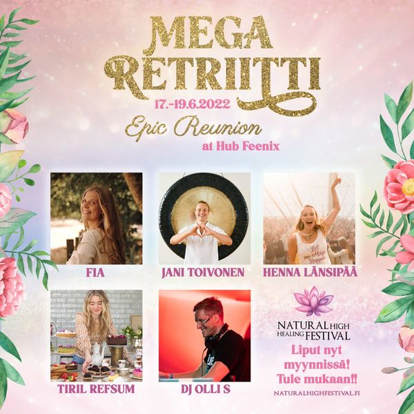 Fia in Concert - ?NATURAL HIGH HEALING MEGA RETREAT? ?Epic Reunion  ? @ Hub Feenix, FINLAND - Jun 17 2022