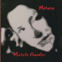 Mohana by Michelle Chandler