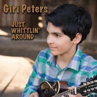 Just Whittlin' Around by Giri Peters