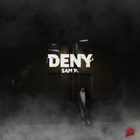 Deny prod by YJO by Sam Purpose