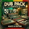 Dub Pack Series Vol 9 - Roots & Culture (MEGA PACK)