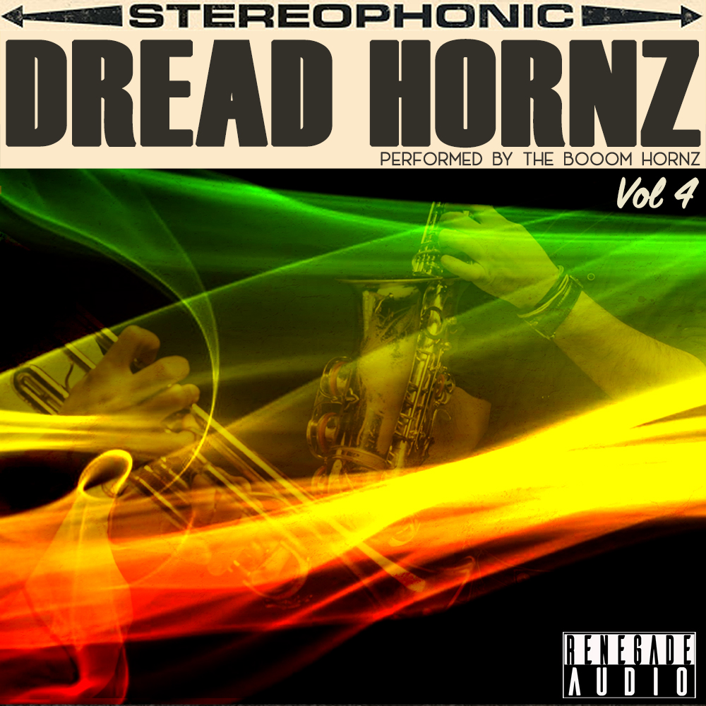 Dread Hornz Vol 4 (Dub and Reggae Sax, Trombone and Trumpet Loops and Oneshots)