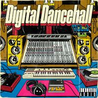 Digital Dancehall Vol 1