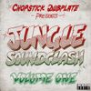 Chopstick Dubplate presents Jungle Soundclash Vol 1