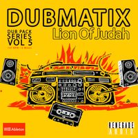 Dub Pack Series Vol 5 : Lion of Judah (Ableton Kit)