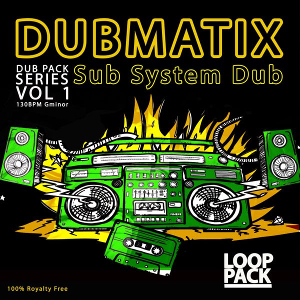Dub Pack Series Vol 1  (Loop Pack Only)