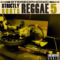 Strictly Roots Reggae Vol 5