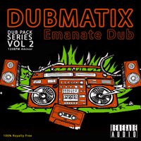 Dub Pack Series Vol 2 - Emanate Dub (Maschine Kit Only)