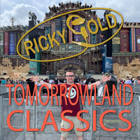 DJ Ricky Gold - Tomorrowland Festival EDM Live Mix (Classics & Anthems) by DJ Ricky Gold
