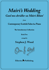 Mairi’s Wedding - ‘Gaol mo chridhe-sa Màiri Bhàn’