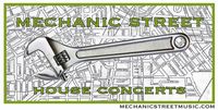 Mechanic Street House Concerts 