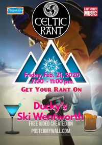 Celtic Rant At Ducky's - Ski Wentworth
