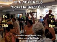 IT'S NEVER 2L8 band rocks The Coronado Shores Beach Club!