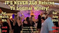 IT'S NEVER 2L8 band Rocks Lorimar Winery on Saturday Night!