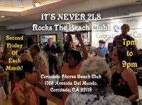 IT'S NEVER 2L8 band Returns to The Coronado Shores Beach Club!