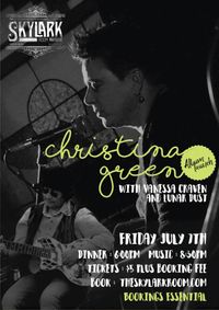 Christina Green and Friends at the Skylark Room, with Vanessa Craven