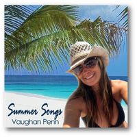 Summer Songs - 2021 Digital Download by Vaughan Penn