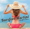 Barefoot Martini: CD