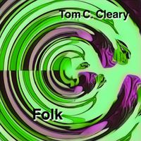 Folk by tom c cleary