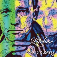 Lifetime by tom c cleary