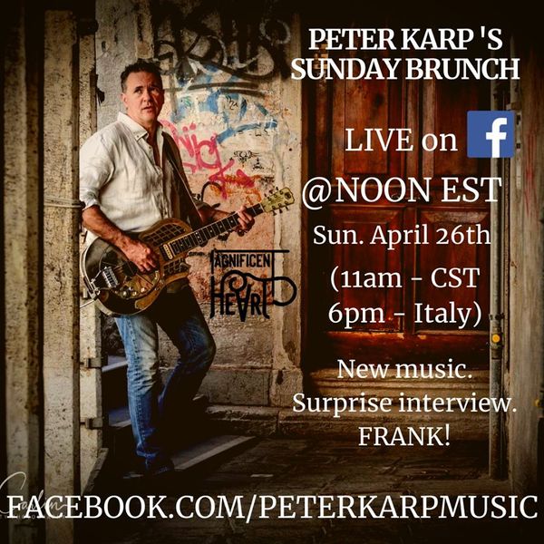 Peter Karp Live Brunch Concert via Facebook Live. Noon Eastern US