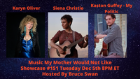 Karyn Oliver on Music My Mother Would Not Like with Siena Christie and Kaston Guffey