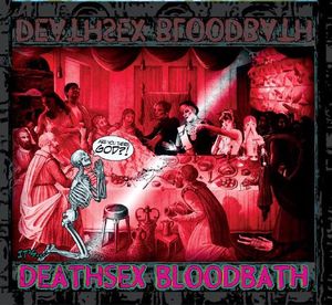 Deathsex Bloodbath