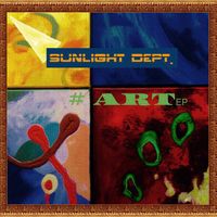 #ART EP by Sunlight Dept.