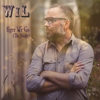 Here We Go  by WiL