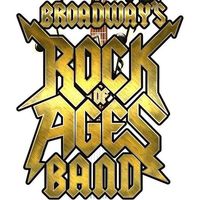 BROADWAY ROCK OF AGES BAND