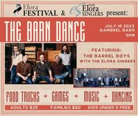 The Barn Dance w. The Elora Singers & The Barrel Boys