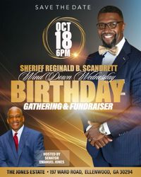 Sheriff Reginald B. Scandrett's Birthday Gathering & Fundraiser